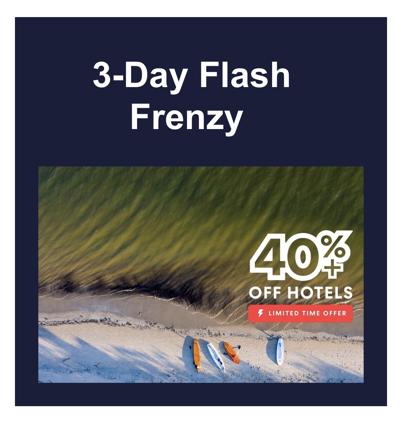 3-Day Flash Frenzy: 40% Off Hotels!